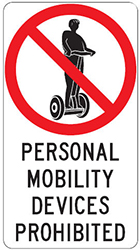 Personal mobility devices prohibited sign