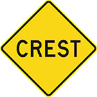 yellow diamond-shaped sign with the word crest in black