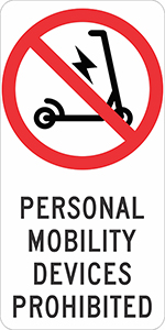 personal mobility device prohibited sign