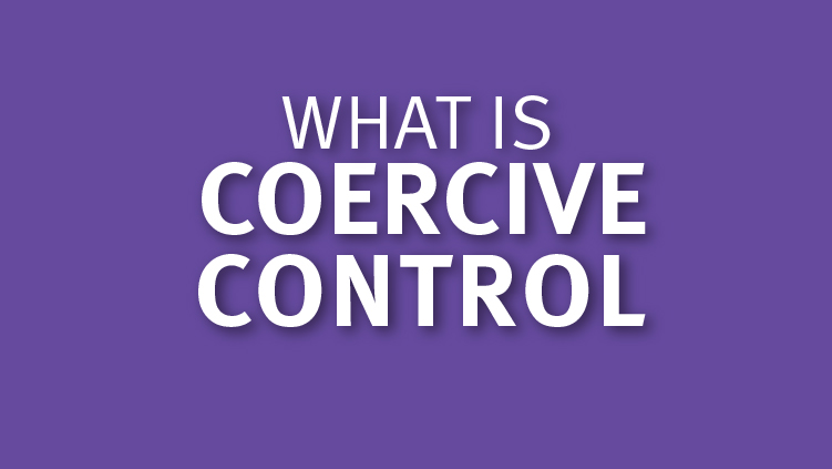 Purple background with 'What is coercive control?'
