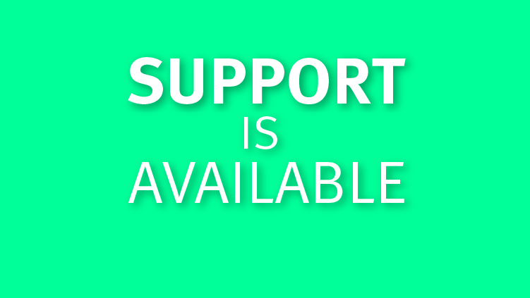 Support is available on a teal background