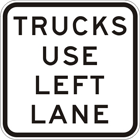 Trucks use left lane sign