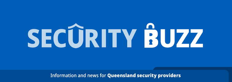 Security Buzz newsletter for Queensland security providers